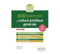 600 Questions De Culture Juridique Générale - A Jour Au 1er Octobre 2024