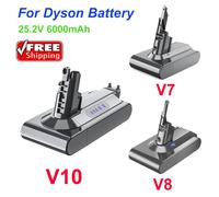 6000mAh 25.2V pour Dyson V10 batterie pour Dyson V7 V8 V10 batterie aspirateur à main outils rechargeables batterie pour SV10 SV12 1pcs V10 Battery