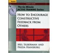 60Minute Training Series Set How to Encourage Constructive Feedback from Others by Freda Hansburg Freda Hansburg, Melvin L. Silberman (Auteur)