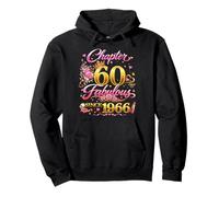 60th Birthday Queen Chapter 60 Fabulous Since 1966 Women Sweat à Capuche
