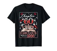 60th Birthday Queen Chapter 60 Fabulous Since 1966 Women T-Shirt