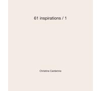 61 inspirations / 1: 1 jour, 1 couleur, 1 mot