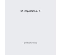 61 inspirations / 5: 1 jour, 1 couleur, 1 mot