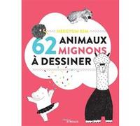 62 animaux mignons à dessiner
