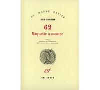 62, maquette à monter Julio Cortazar (Auteur), Laure Guille-Bataillon (Traduction)