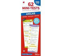 62 mini-tests pour évaluer ses connaissances - Anglais niveau collège: Grammaire, conjugaison, expression... Plus de 500 questions + corrigés