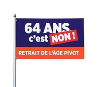 64 Ans C’est Non Bannière Contre la réforme des retraites Drapeau 0,9 x 1,5 m Bannière extérieure Home House Yard Sign Flags