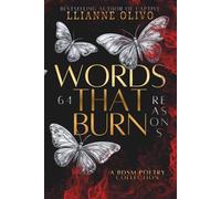 64 Reasons to Stay Wet: Words That Burn