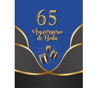 65 Aniversario de Boda: Libro conmemorativo del 65.º aniversario para entradas de invitados y fotos de recuerdo