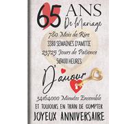 65 Ans de Mariage et Toujours en train de Compter: Cadeau d'anniversaire 65ans de mariage pour les couples, carnet ligné, 100 pages, 6 po x 9 po (15,2 x 22,9 cm)