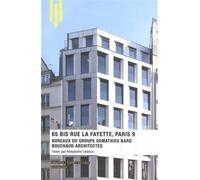 65 Bis Rue Lafayette À Paris - Bureaux Du Groupe Demathieu Bard Bouchaud Architectes