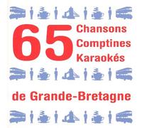 65 Chansons, Comptines Et Karaokés De Grande-Bretagne