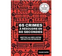 65 crimes à résoudre en 60 secondes Diane CAPRI (Auteur)