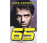 65 la mia vita senza paura
