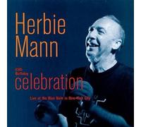 65th Birthday Celebration: Live at the Blue Note in New York City by Herbie Mann