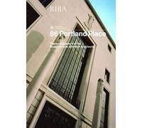 66 Portland Place: The Headquarters Of The Royal Institute Of British Architects