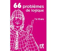 66 PROBLEMES DE LOGIQUE 7 à 9 ans - E. Schneider - Acces Editions - broché - Livre