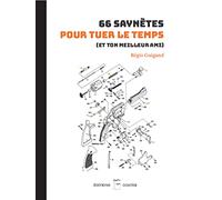 66 saynètes pour tuer le temps (et ton meilleur ami)