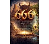 666 l'Esprit de l'Autosuffisance