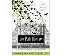 666 Park Avenue Pierce, Gabriella (Auteur)