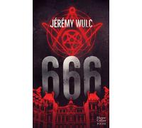 666 Un thriller ésotérique haletant dans le monde sombre des sociétés secrètes - Jérémy Wulc - Harpercollins - Poche - Roman