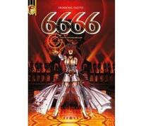 6666 - Tome 02 François Marcela Froideval (Auteur), Franck Tacito (Dessinateur)