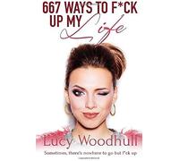 667 Ways To F*Ck Up My Life