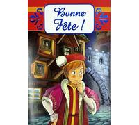 67-1052-BBF Carte de Vœux BONNE FÊTE pour Jeune Garçon Avec Enveloppe Format 12x17,5cm - Illustration Prince Roi de France Château Fort Conte Légende Cartoons BD Saint St Nicolas 6 décembre