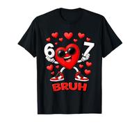 67 Bruh Six Seven Cœur Amusant pour la Saint-Valentin T-Shirt