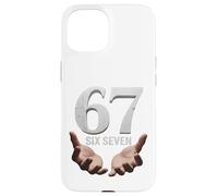 67 Funny Six Seven 6 7 Meme Gen Alpha Teens Slang 6 7 Hands Coque pour iPhone 15