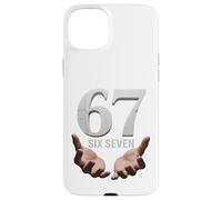 67 Funny Six Seven 6 7 Meme Gen Alpha Teens Slang 6 7 Hands Coque pour iPhone 15 Plus