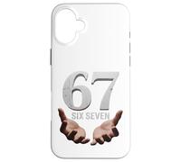 67 Funny Six Seven 6 7 Meme Gen Alpha Teens Slang 6 7 Hands Coque pour iPhone 16 Plus