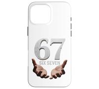 67 Funny Six Seven 6 7 Meme Gen Alpha Teens Slang 6 7 Hands Coque pour iPhone 16 Pro Max