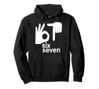 67 Mains de mème numéro 67e Six Sept Langage des Signes Amusant Sweat à Capuche