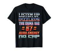 67 Meme Aura Energy 6 7 Sigma Rizzler Six Seven Funny 6-7 T-Shirt