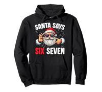 67 Meme Christmas Santa Says Six Seven Christmas Celebration Sweat à Capuche