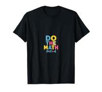 67 Meme Do The Math Funny Slogan Equation Phrase T-Shirt