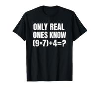 67 Meme Math Brainrot Teacher PEMDAS Only Real 6 7 Ones Know T-Shirt