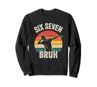 67 Meme Six Seven Bruh Dabbing Drôle Sweatshirt