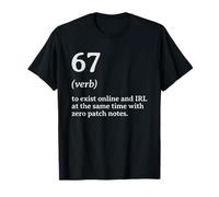 67 Six Sept définition du verbe drôle T-Shirt