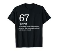 67 Verb Definition Meme | Funny Gen Alpha Vibes Tee T-Shirt