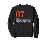 67 Verbe S'abandonner au Haussement d'épaules Cosmique 67e Anniversaire Sweatshirt
