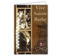 68-1004-1 Carte avec Enveloppe Bonne fête de la Sainte Barbe 4 décembre Ste Patronne des mineurs Lens Liévin Pas-de-Calais Lorraine pompiers soldats du génie artificiers démineurs artilleurs canonnier