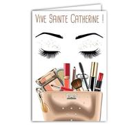 68-1331 Carte Vive Sainte Catherine Bonne Fête 25 novembre pour Jeune Fille Femme Adolescente Amie Copine Trousse Maquillage Mascara Yeux Rouge à Lèvres - Avec Enveloppe Blanche Format 12x17,5cm