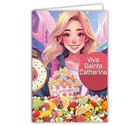 68-1343 Carte Vive Sainte Catherine 25 novembre Souhaitez une Bonne Fête à une Jeune Fille Femme Gourmande Bonbons Friandises Donuts Pop-corn Cinéma - Avec Enveloppe Blanche Format 12x17cm
