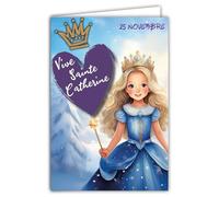 68-1344 Carte Vive Sainte Catherine 25 novembre Souhaitez une Bonne Fête à une Petite Fille qui aime les Princesses Reine des Neiges Robe bleue Couronne - Avec Enveloppe Blanche 12x17cm