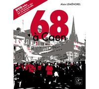 68 A CAEN + DVD "Un si joli mois de mai" A. Lemenorel (Auteur)