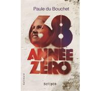 68 Année Zéro – Gallimard