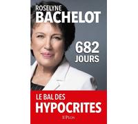 682 jours - Roselyne Bachelot-Narquin - Plon - broché - Essai