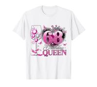 68th Birthday Queen Pink Wine 68 Years Old Women Girls T-Shirt